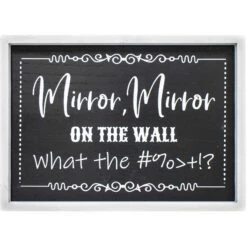 Sign Mirror Mirror